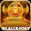 Dealer Foxy