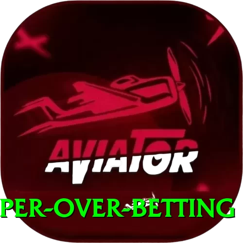 super over betting Plus - 2